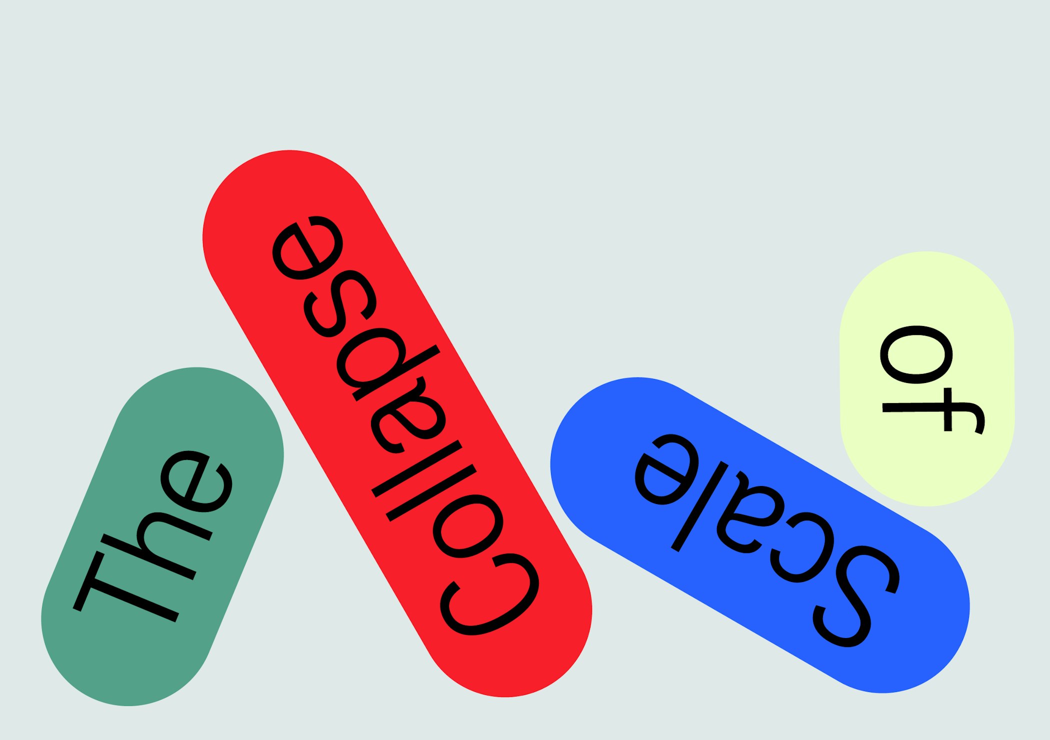 The collapse of scale